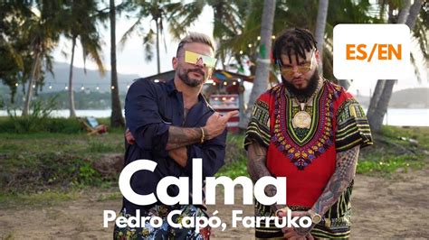 calma in english lyrics|pedro capo farruko calma lyrics.